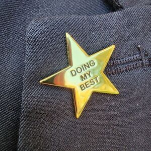 ⭐ Doing My Best Gold Star Enamel Pin ⭐